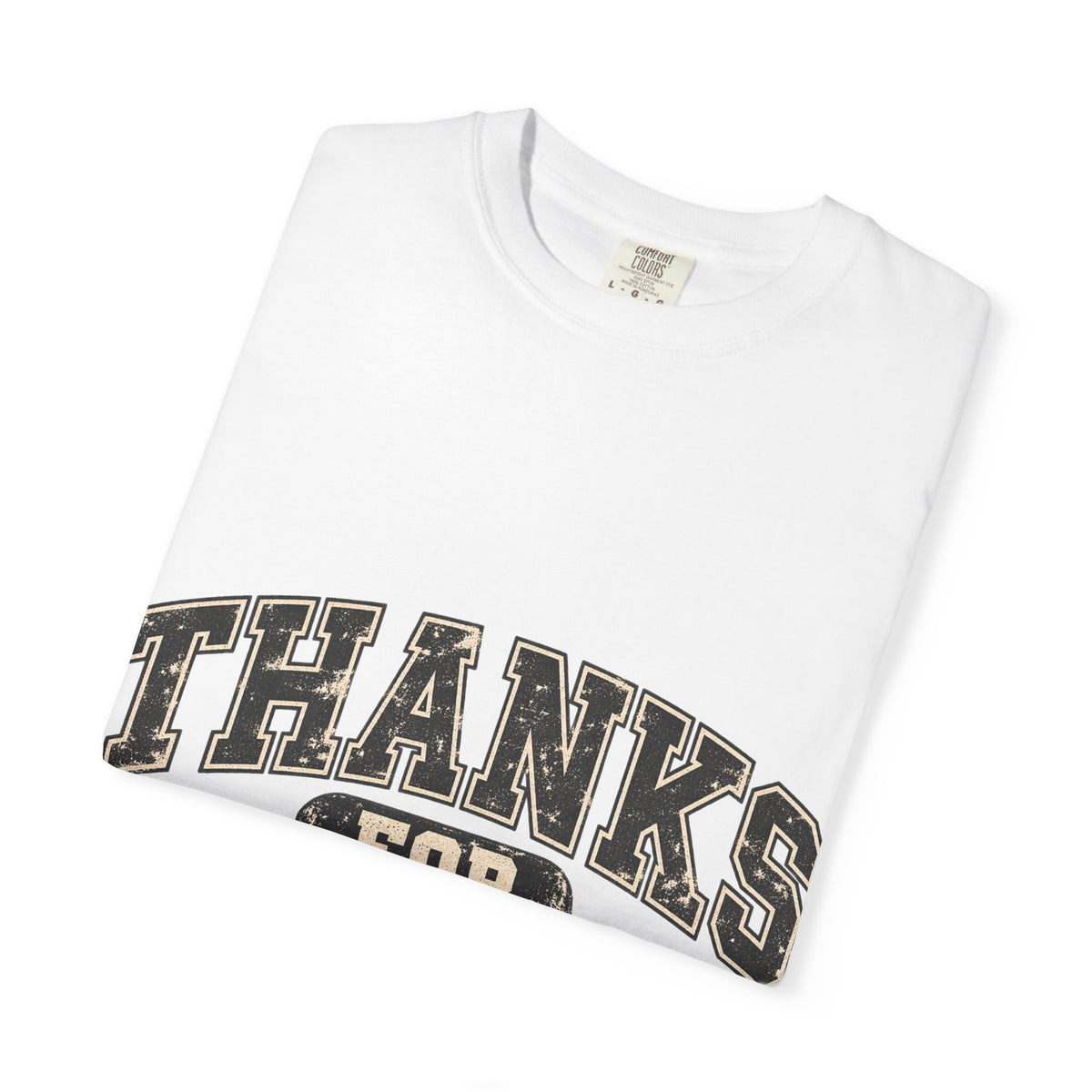 Thanks for Nothing Tee (additional colors)