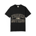 Thanks for Nothing Tee (additional colors)