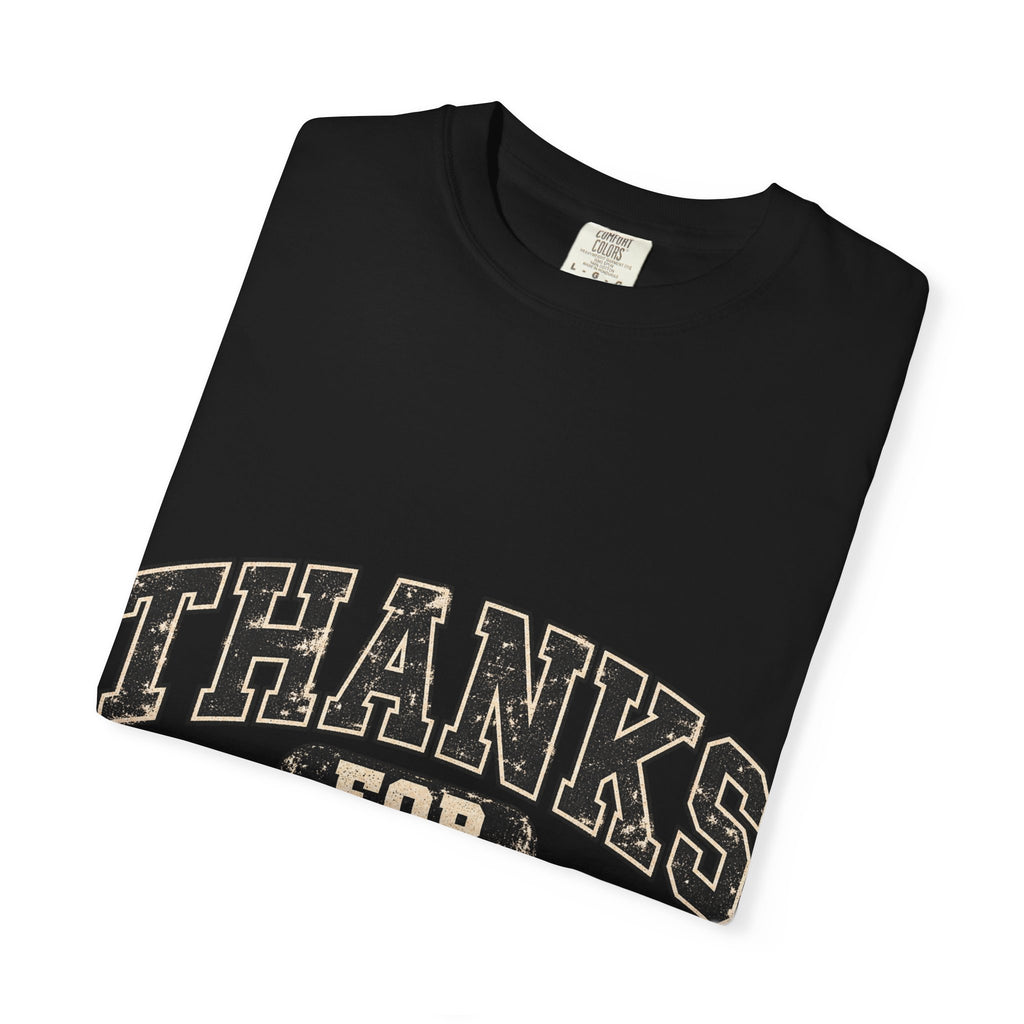 Thanks for Nothing Tee (additional colors)