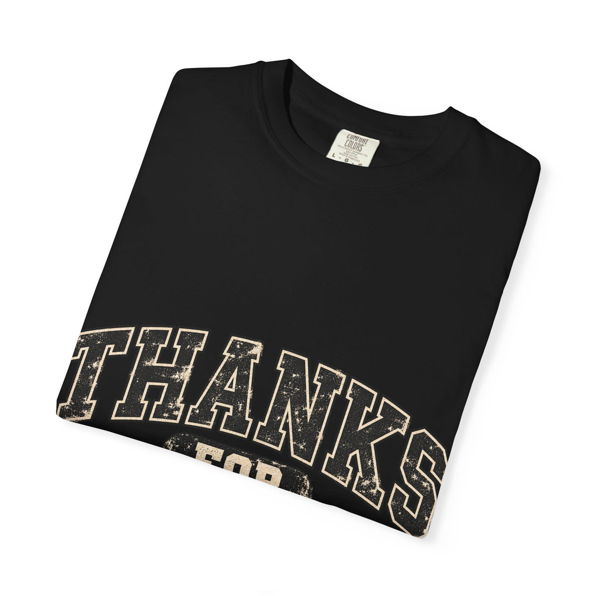 Thanks for Nothing Tee (additional colors)