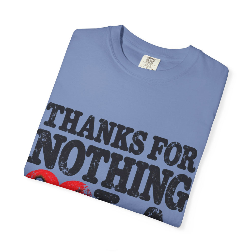 Thanks For Nothing LA Heart Tee